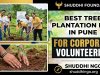 Best Tree Plantation NGO in Pune for Corporate Volunteering | Shuddhi NGO