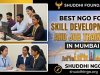 Best NGO for Skill Development and Job Training in Mumbai | Shuddhi NGO