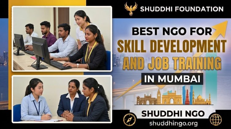 Best NGO for Skill Development and Job Training in Mumbai | Shuddhi NGO