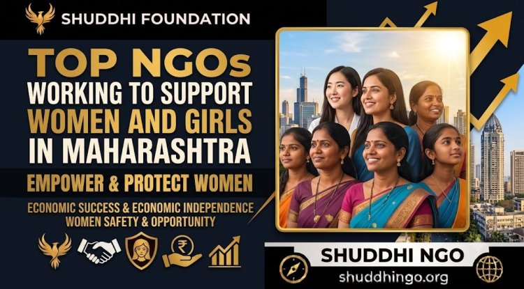 Top NGOs Working to Support Women and Girls in Maharashtra